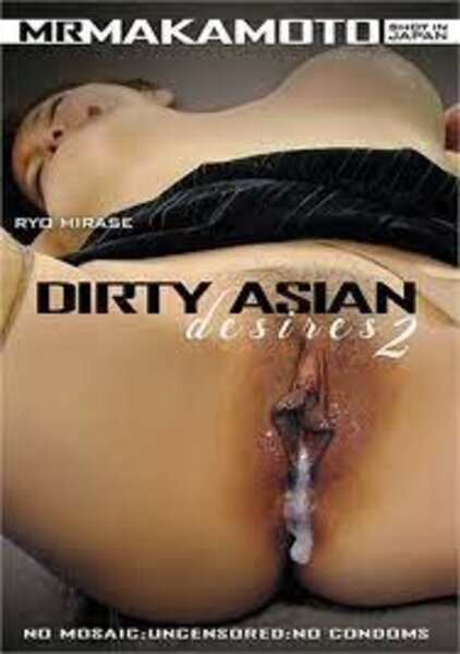 DIRTY ASIANS DESIRE 2 MR. MAKAMOTO