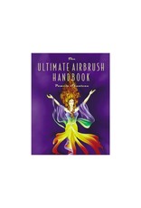 Medea Iwata Ultimate Airbrush Handbook by Pamela Shanteau
