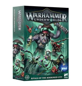 Games Workshop Warhammer Underworlds Rivals of the Mirrored City PRE ORDER ARRIVES 3.30.2024