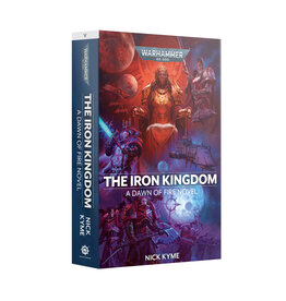 Games Workshop The Iron Kingdom A Dwan Of Fire Novel