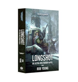 Games Workshop Longshot An Astra Militarum Novel