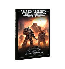 Games Workshop The Horus Heresy Journal Tactica The Isstvan V Dropsite Massacre Part One