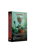 Games Workshop On The Shoulders Of Giants and Other Stories  PRE ORDER ARRIVE 11.01.2025