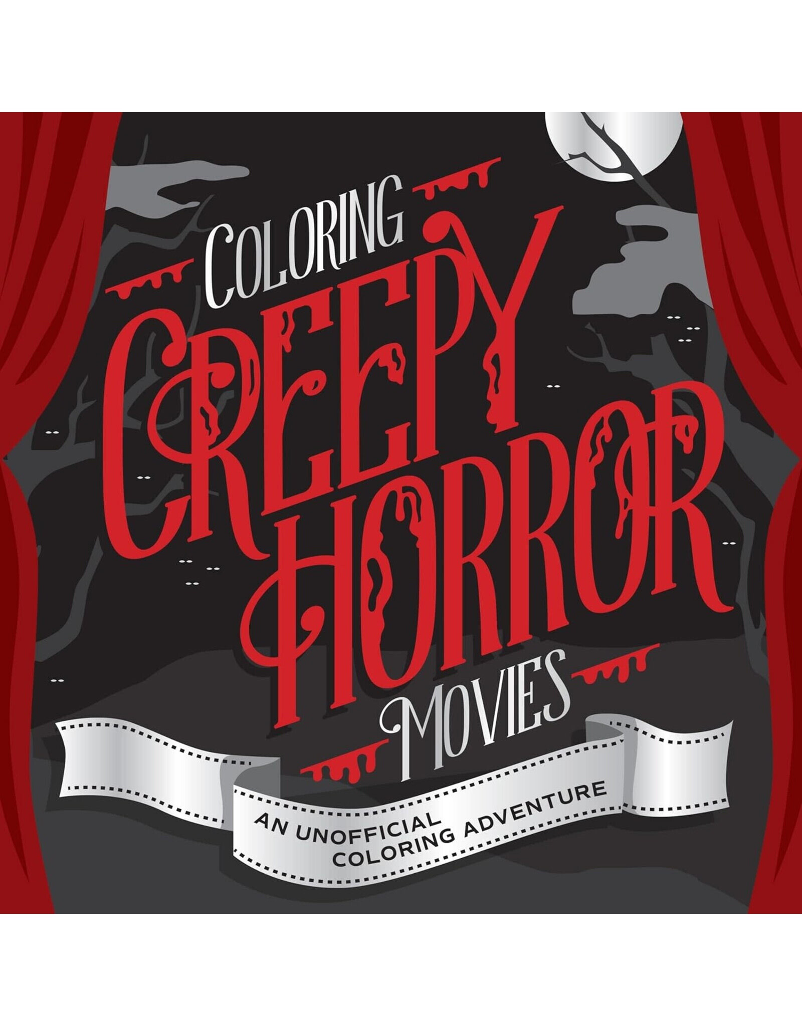 Coloring Creepy Horror Movies by Walter Foster Creative Team