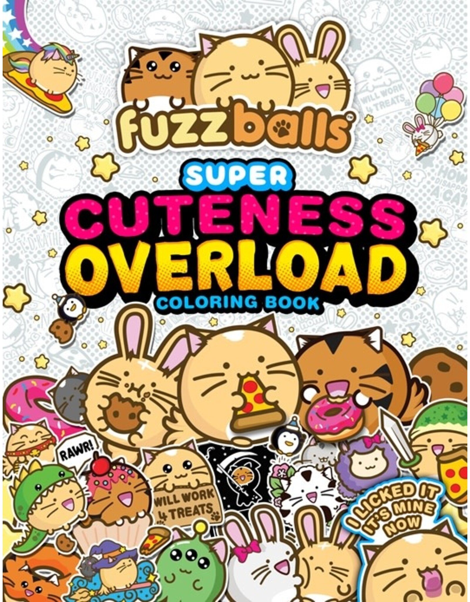 Fuzzballs Super Cuteness Overlord Coloring Book