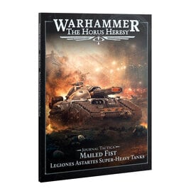 Games Workshop Horus Heresy Journal Tactia Mailed Fist PRE ORDER ARRIVES 4.4.2026