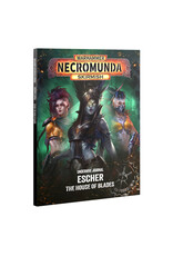 Games Workshop Underhive Journal Escher House Of Blades PRE ORDER ARRIVES 9.19.2026