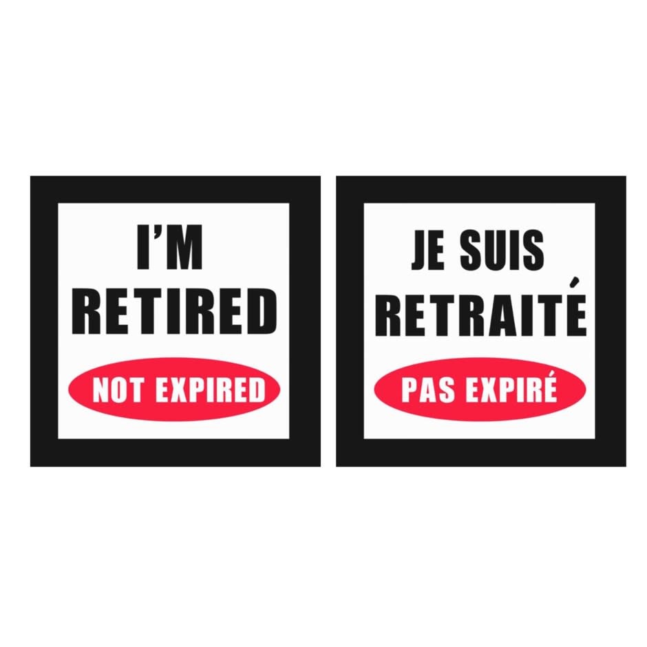 Affiche « Je suis retraité pas expiré » réversible