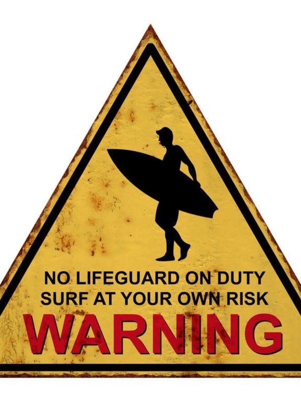 Affiche  en métal - Surf at your own risk