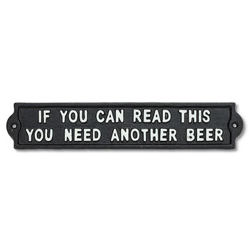 Plaque en fonte - You need another beer
