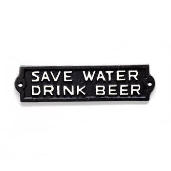 Plaque en fonte - Save water drink beer brune