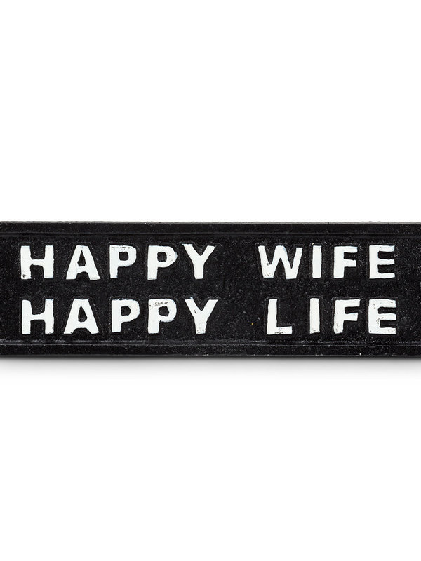 Plaque en fonte - Happy wife happy life  noire