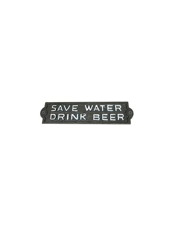 Plaque en fonte - Save water drink beer noire