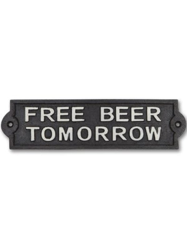 Plaque en fonte - Free beer tomorrow