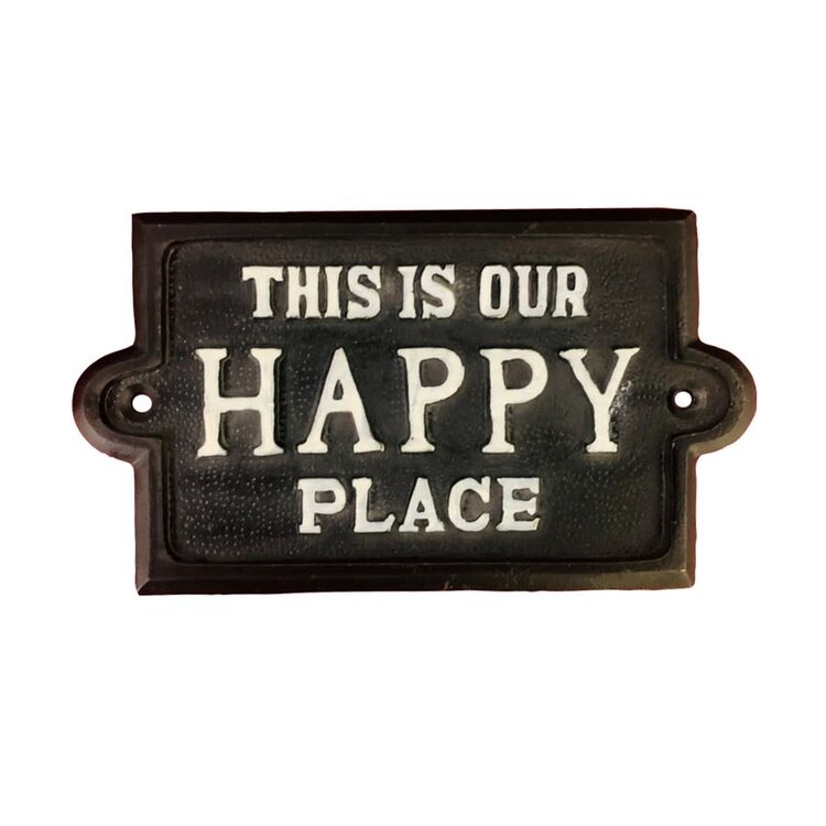Plaque en fonte - This is our happy place
