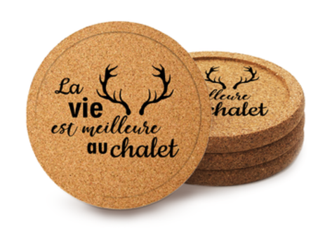 Sous-verres - La vie est meilleure au chalet