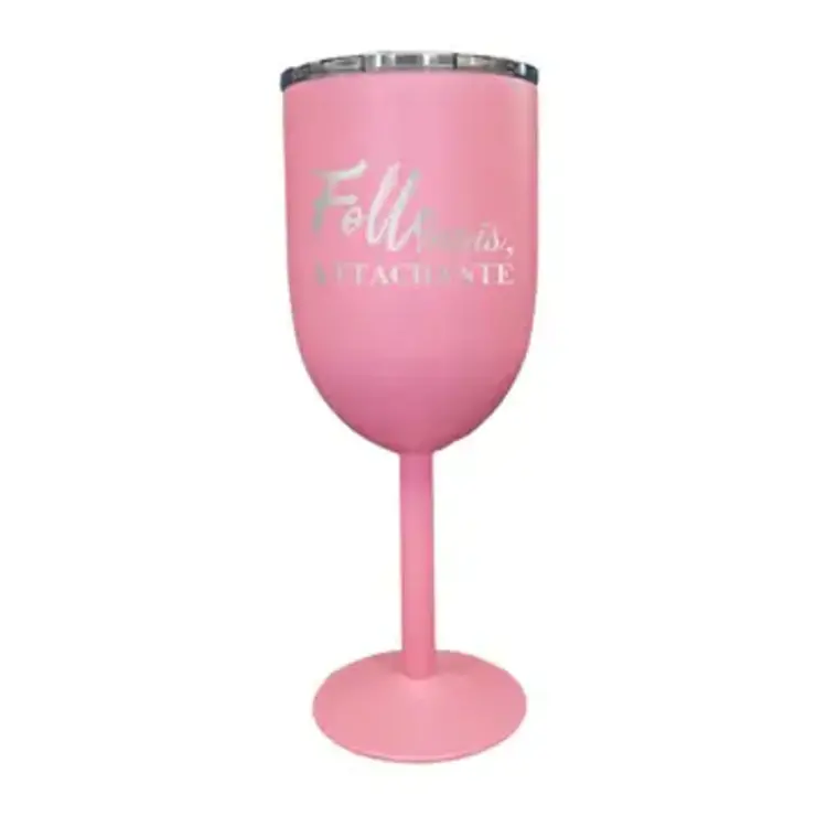 Coupe isotherme rose - Folle mais, attachante