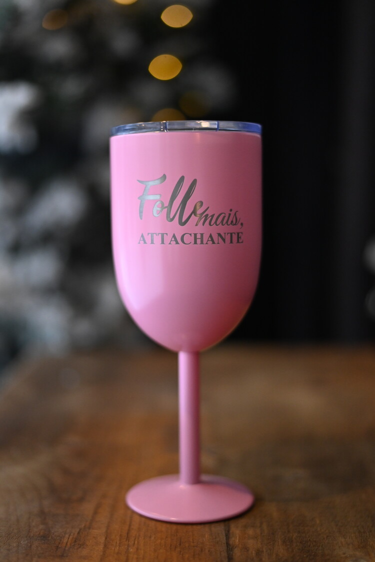 Coupe isotherme rose - Folle mais, attachante