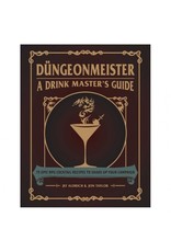 Dungeonmeister: A Drink Master's Guide