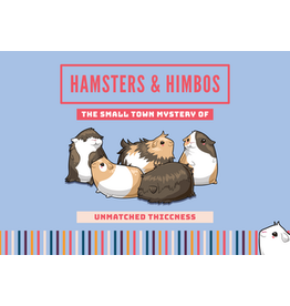 Hamsters and Himbos
