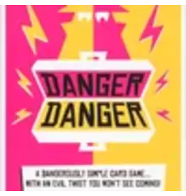 Danger Danger