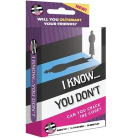 I Know You Don't