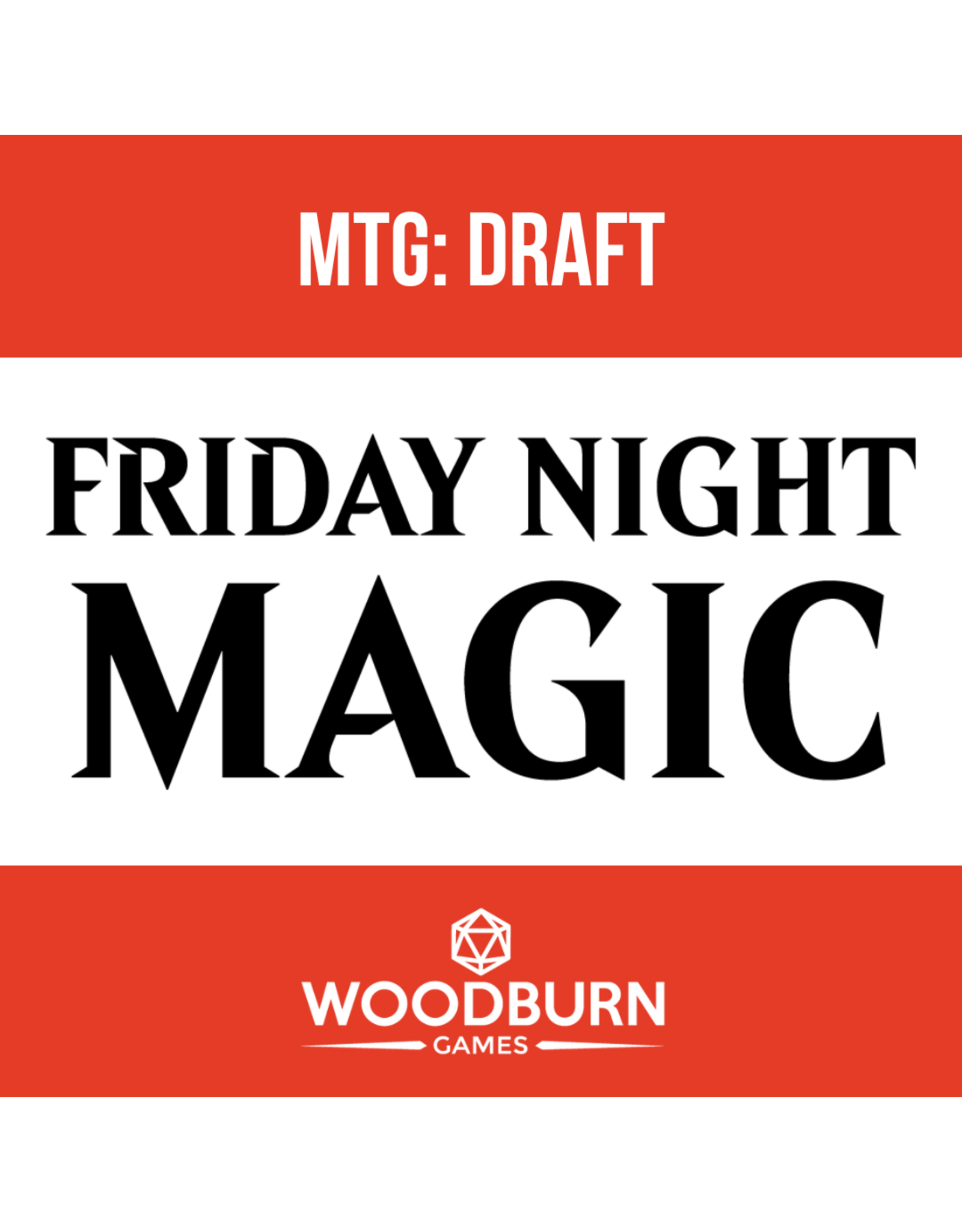 2026 Friday Night Magic: Draft