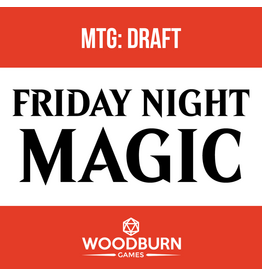 2026 Friday Night Magic: Draft