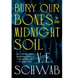 Macmillan Bury Our Bones in the Midnight Soil