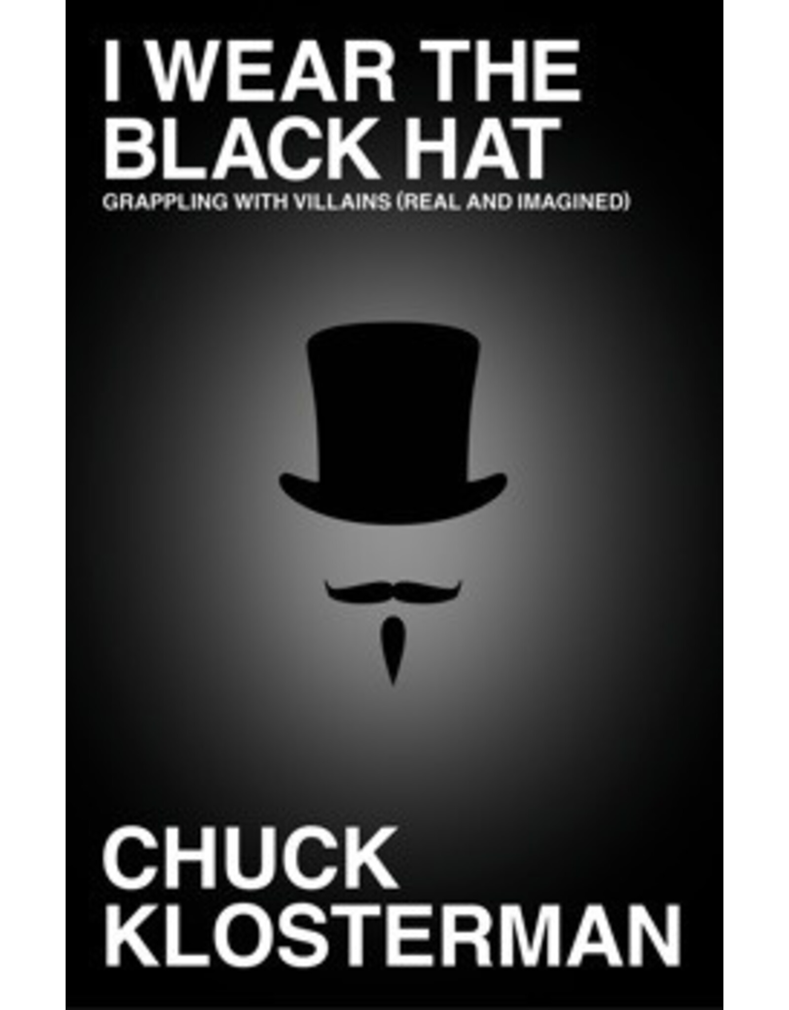 Simon & Schuster I Wear the Black Hat
