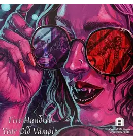Five Hundred Yeah Old Vampire