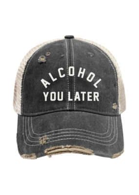 Retro Brand Alcohol You Later Hat
