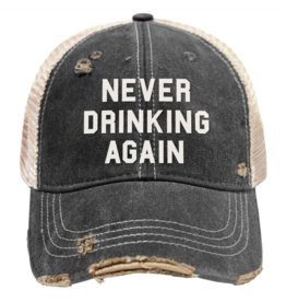 Retro Brand Never Drinking Again Hat