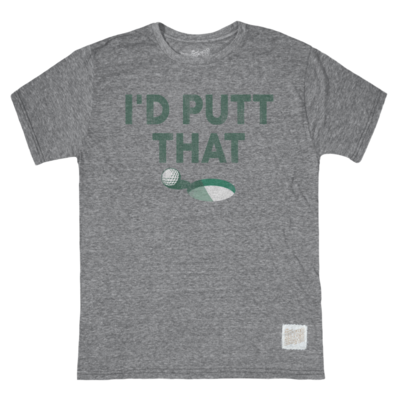 Retro Brand I'd Putt That T Shirt