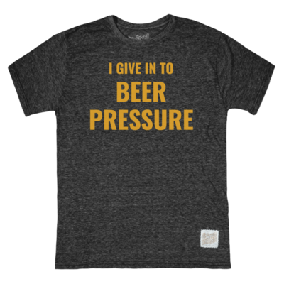 Retro Brand I Give In To Beer Pressure T Shirt