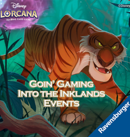 Disney Lorcana Lorcana Into the Inklands Events @Goin' Gaming