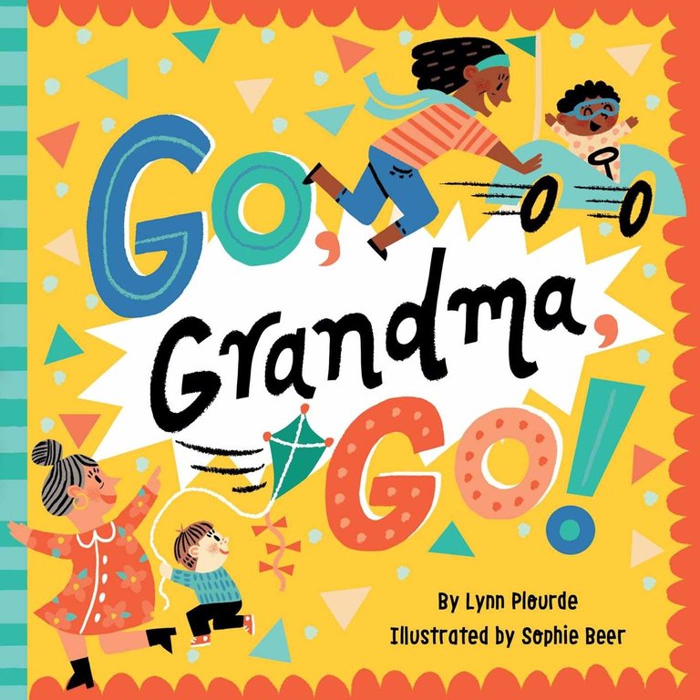 Go, Grandma, Go! Board Book