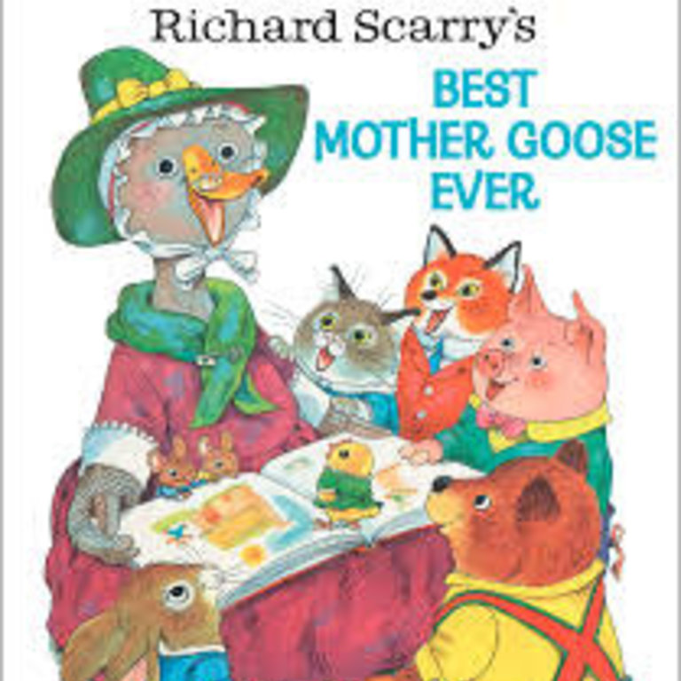 Scarry's Best Mother Goose Ever