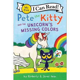 Pete the Kitty & the Unicorn's Missing Colors Reader Pete the Kitty & the Unicorn's Missing Colors Reader