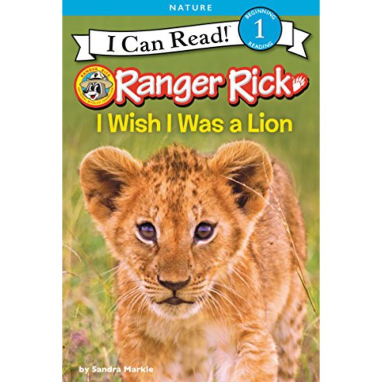 Ranger Rick: I Wish I Was a Lion