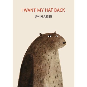 I Want My Hat Back I Want My Hat Back