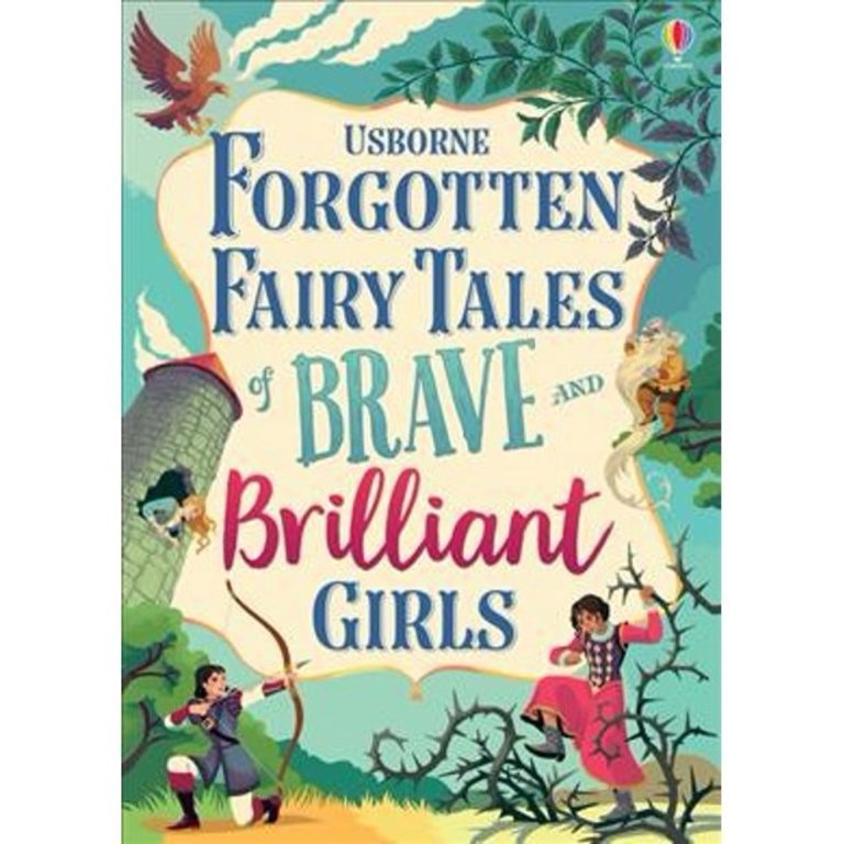 Usborne Books Forgotten Fairy Tales of Brave & Brilliant Girls