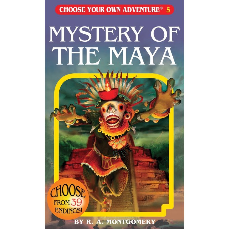 Mystery of The Maya Choose Your Own Adventure