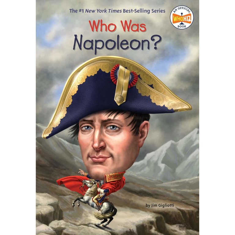 Who Was Napoleon? Who HQ