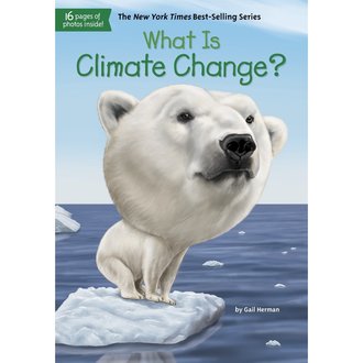 Who HQ What Is Climate Change? Who HQ What Is Climate Change?