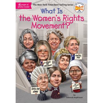 Who HQ What Is the Women's Rights Movement? Who HQ What Is the Women's Rights Movement?