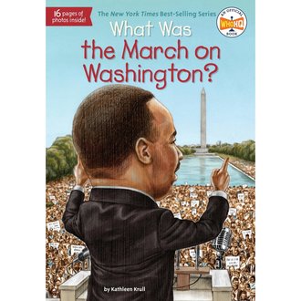Who HQ What Was March on Washington?