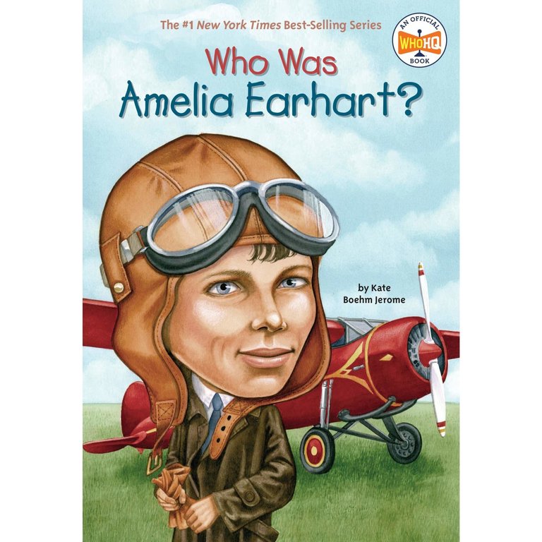 Who HQ Who Was Amelia Earhart?