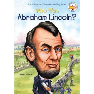 Who HQ Who Was Abraham Lincoln?