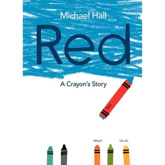 Red: A Crayon's Story Red: A Crayon's Story